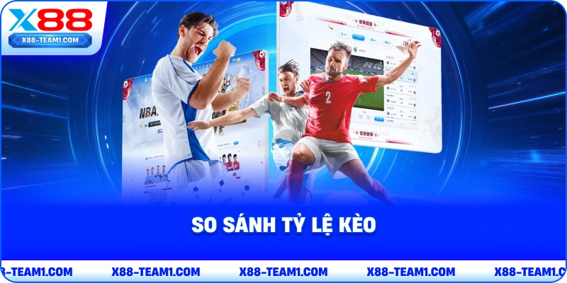 so-sanh-ty-le-keo